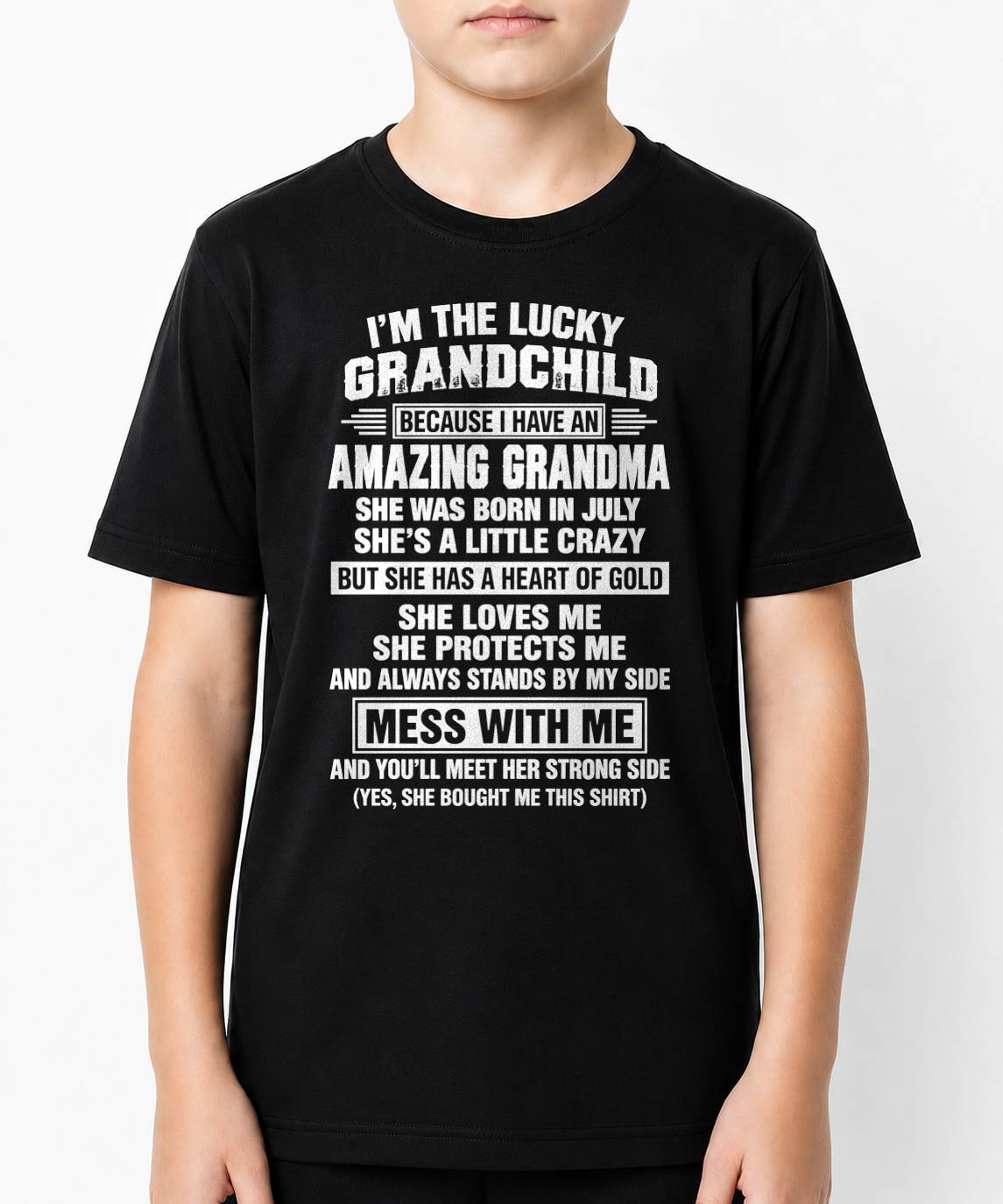 July, I'm The Lucky Grandchild Because I Have An Amazing Grandma - Gift For Grandchild From Grandma - TOBY07 (SKU2609-194-07)