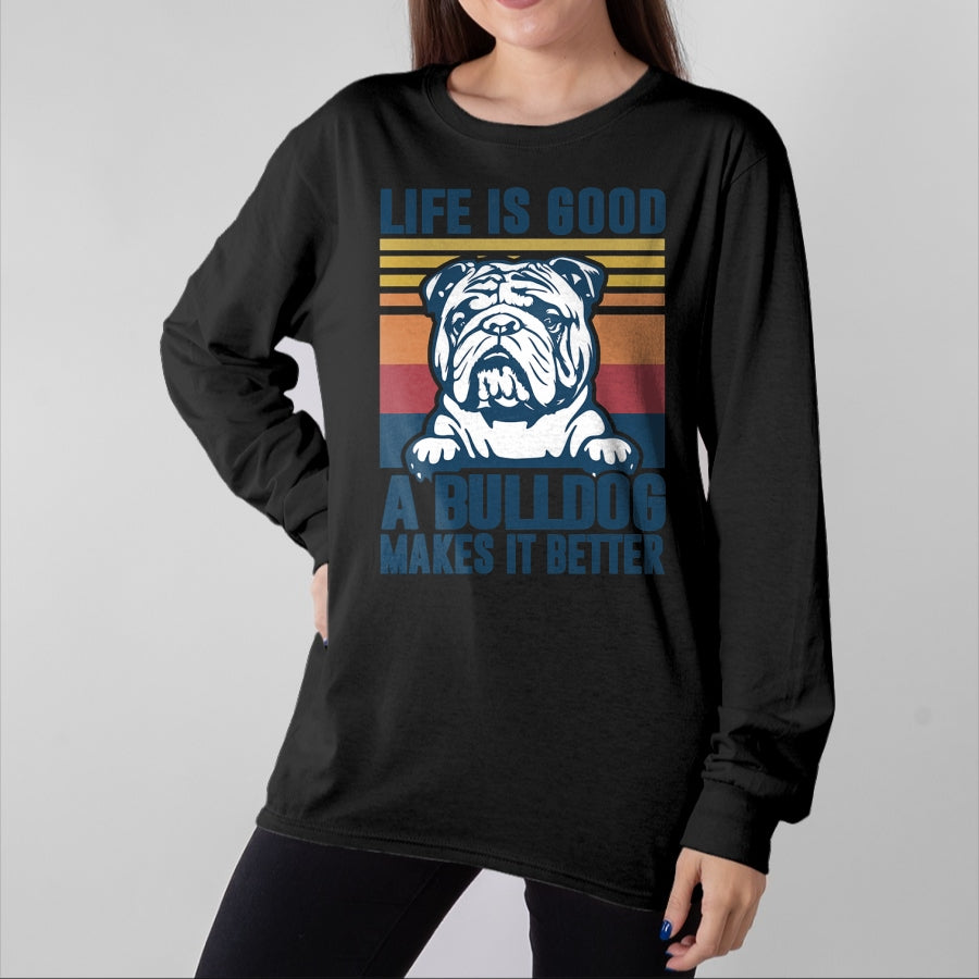 Dog Love Shirt, Dog Lover Gift T-Shirt/Hoodie/Sweatshirt HLT00 - Bulldog Gifts For Women Men Dog Dad Dog Mom English Bulldog T-Shirt