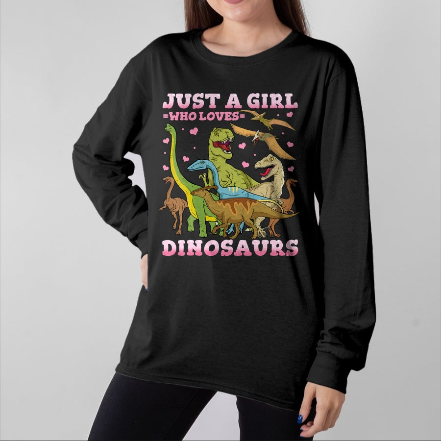 Best Dinosaur Lover Shirt, Funny Dinosaur UnisexT-Shirt/Hoodie/Sweatshirt HLT00 - Dinosaur Just a Girl Who Loves Dinosaurs Brachiosaurus T-Shirt