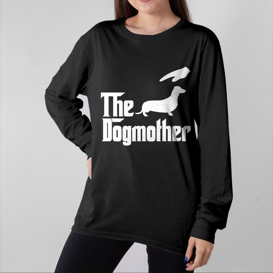 Dog Love Shirt, Dog Lover Gift T-Shirt/Hoodie/Sweatshirt HLT00 - Dachshund Dog Mom The DogMother Funny Dogs Lovers T-Shirt