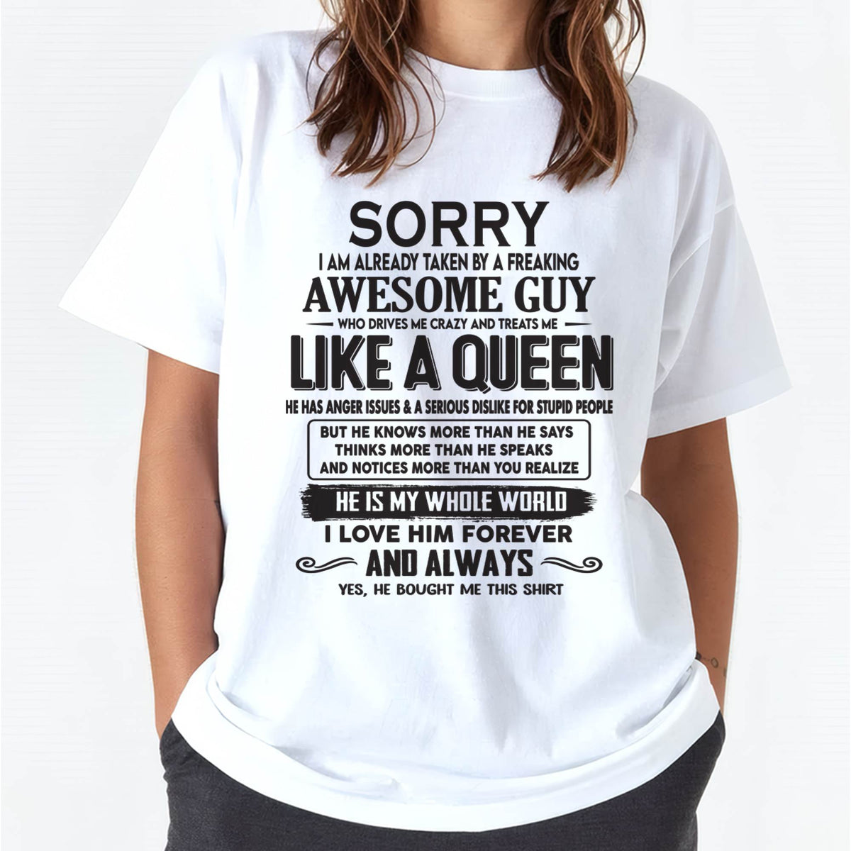 Sorry I am already taken by a freaking awesome guy - Gift for Wife From Husband - TOBY00 (SKU08-25-00)