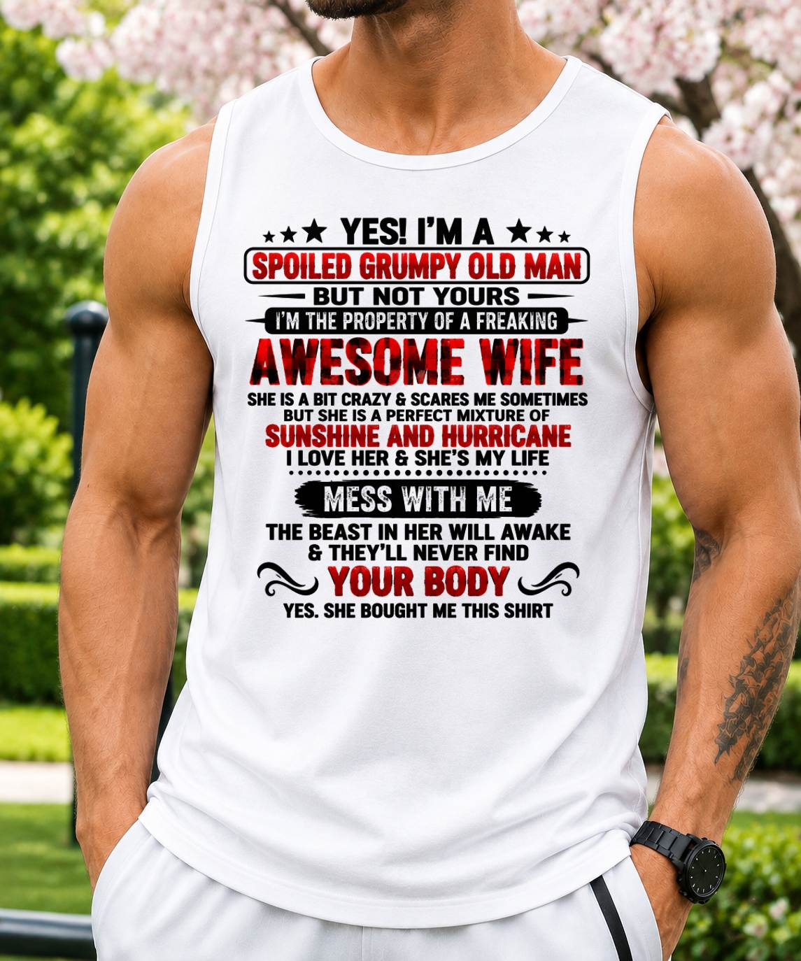 I'm A Spoiled Grumpy Old Man - Gift for Husband From Wife - TOBY00 (SKU2609-176-00)