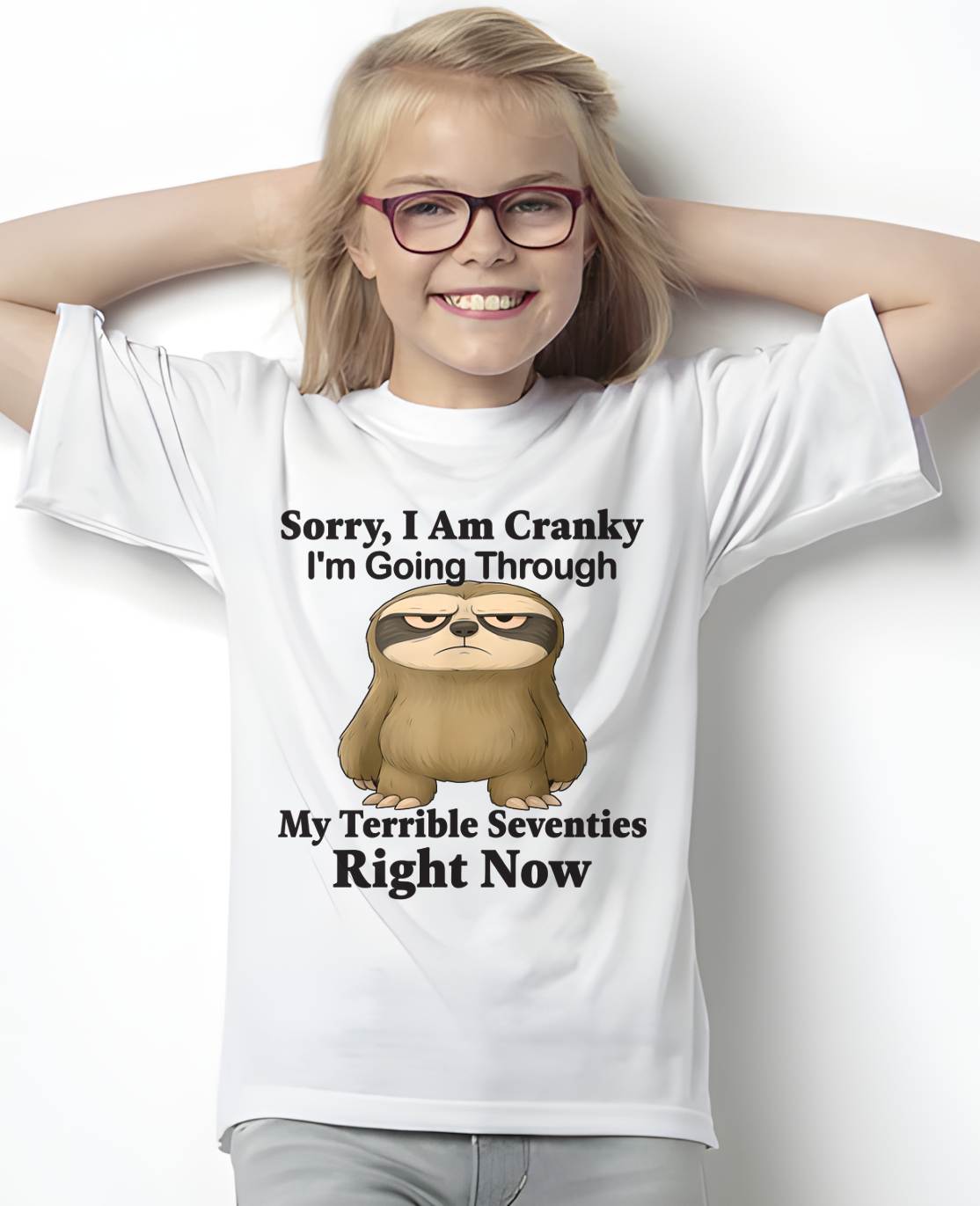 SORRY I AM CRANKY - BIRTHDAY SHIRT FOR WOMEN - TOBY00 (SKU12-226)