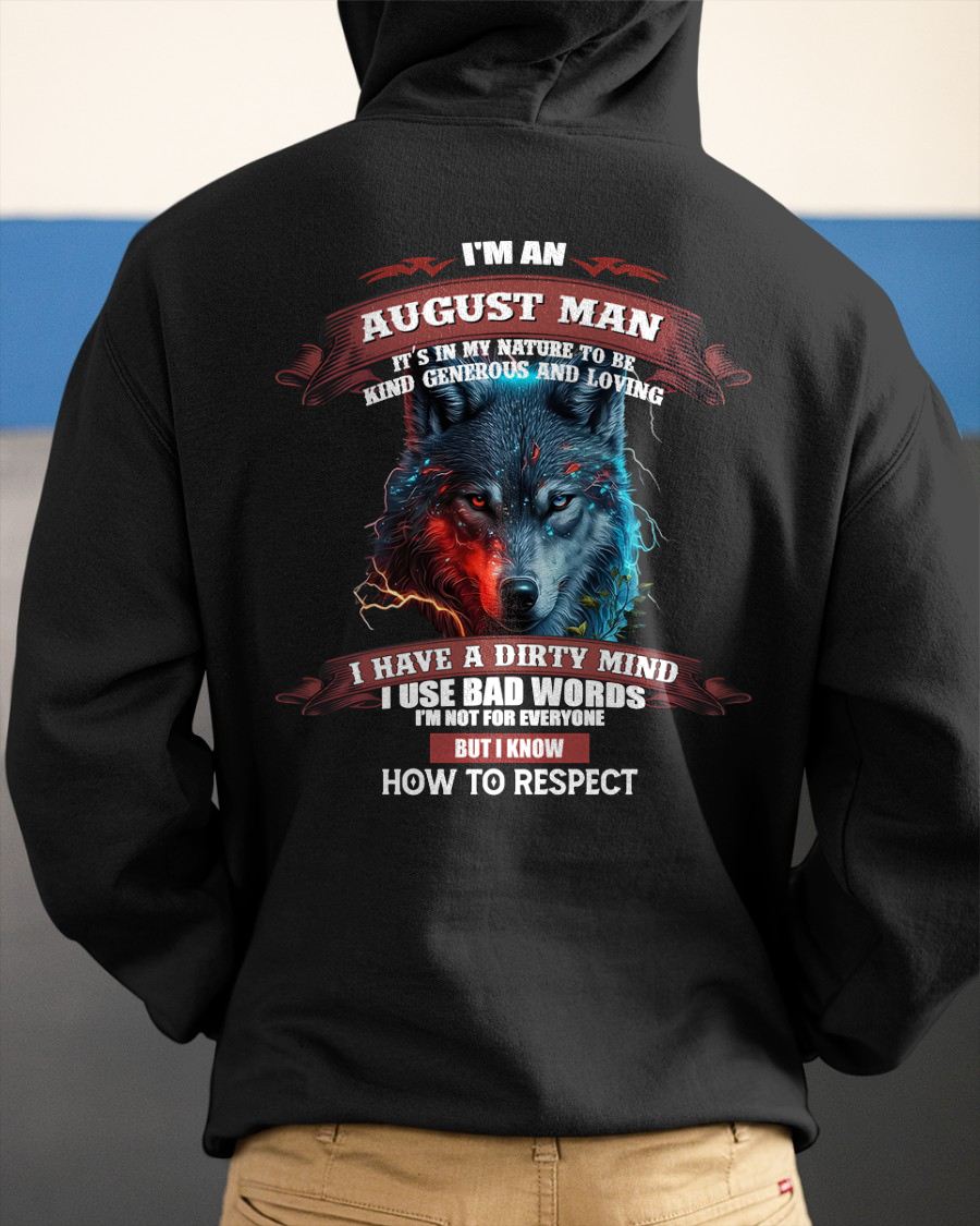 AUGUST - KNOW HOW TO RESPECT - BIRTHDAY T-SHIRT FOR MEN - TOBY08 (SKU12-162-08)
