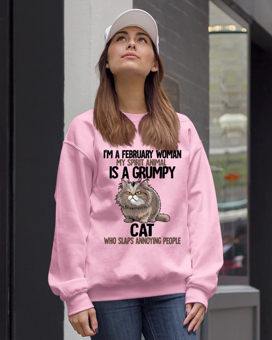 FEBRUARY - MY SPIRIT ANIMAL IS A GRUMPY CAT - BIRTHDAY SHIRT FOR WOMEN - TOBY02 (SKU12-278-02)