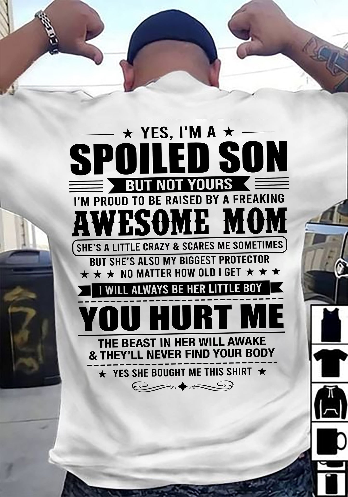 SHIRT To My Son From Mom: Spoiled & Having Fun, I’m One Freaking Awesome Mom’s Son - TOBY00 (SKU2605-10-00)