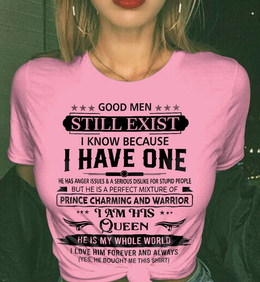 GOOD MEN STILL EXIST I KNOW BECAUSE I HAVE ONE - FROM HUSBAND - TOBY00 (SKU12-307-00)