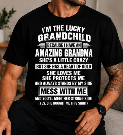 I'm The Lucky Grandchild Because I have An Amazing Grandma - Gift For Grandchild From Grandma - TOBY00 (SKU2609-194-00)