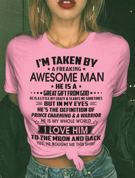 I'M TAKEN BY A FREAKING AWESOME MAN HE IS A GREAT GIFT FROM GOD - FROM HUSBAND - TOBY00 (SKU26T-01234-00)