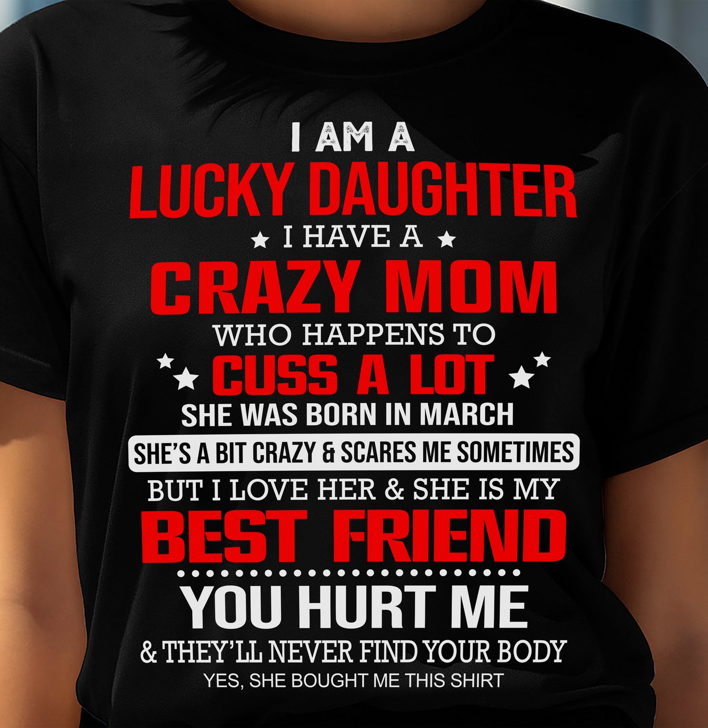 MARCH - I'M A LUCKY DAUGHTER - PERFECT GIFT FOR YOUR DAUGHTER - GIFT FROM MOM - TOBY03 (SKU12-241-03)