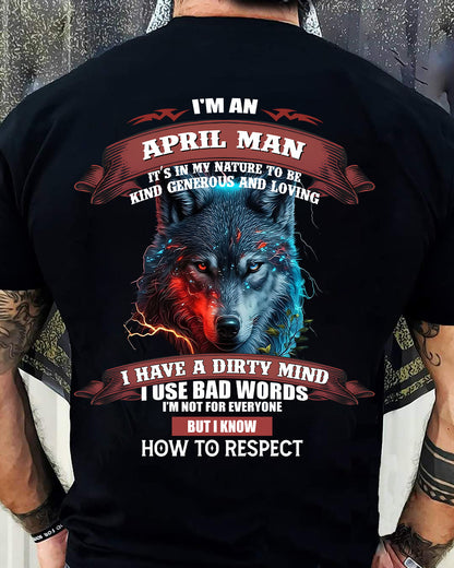 APRIL - KNOW HOW TO RESPECT - BIRTHDAY T-SHIRT FOR MEN - TOBY04 (SKU12-162-04)