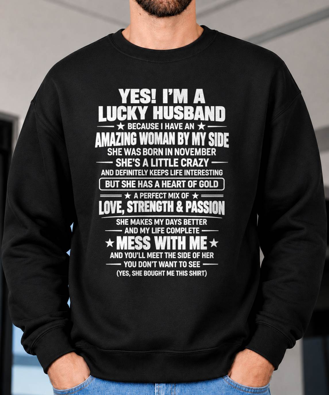November, Yes I'm A Lucky Husband Because I Have An Amazing Wife - Gift For Husband From Wife - TOBY11 (SKU2609-191-11)