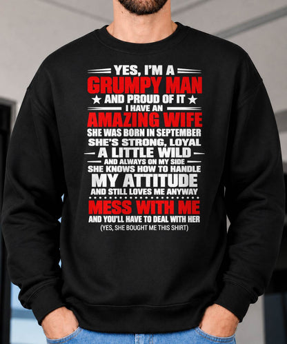 SEPTEMBER, YES I'M A GRUMPY MAN - GIFT FROM WIFE TO HUSBAND - TOBY09 (SKU2609-272)