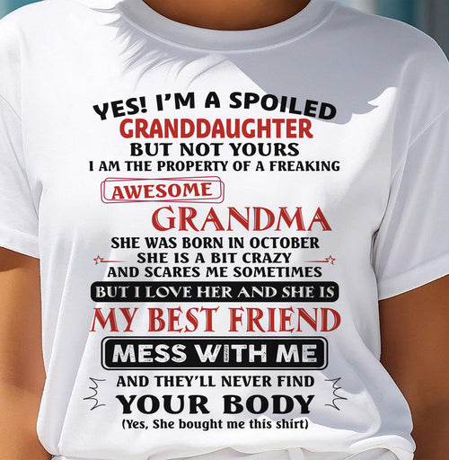 OCTOBER, "YES! I'M A SPOILED GRANDDAUGHTER" – GIFT FROM GRANDMA TO GRANDDAUGHTER – TOBY10 (SKU2607-295-10)