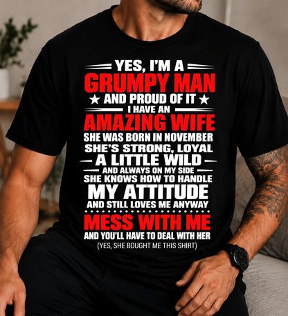 NOVEMBER, YES I'M A GRUMPY MAN - GIFT FROM WIFE TO HUSBAND - TOBY11 (SKU2609-272-11)