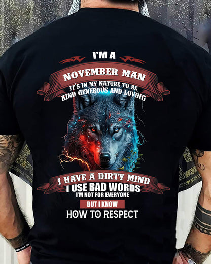 NOVEMBER - KNOW HOW TO RESPECT - BIRTHDAY T-SHIRT FOR MEN - TOBY11 (SKU12-162-11)
