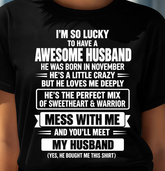 December, Yes I'm A Spoiled Wife - Gift For Wife Husband - TOBY12 (SKU2609-303-12)