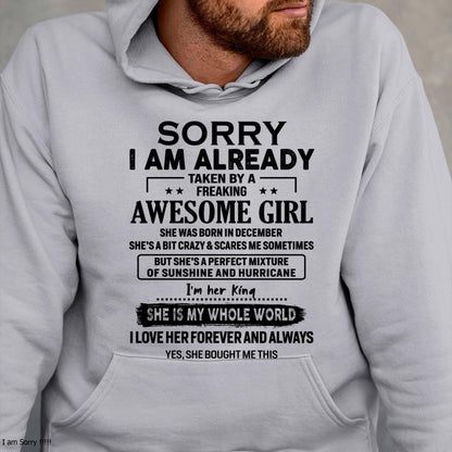 December - Sorry I Am Already Taken By A Freaking Awesome Girl - Gift For Husband From Wife - TOBY12 (SKU-TSRGIRL-12)