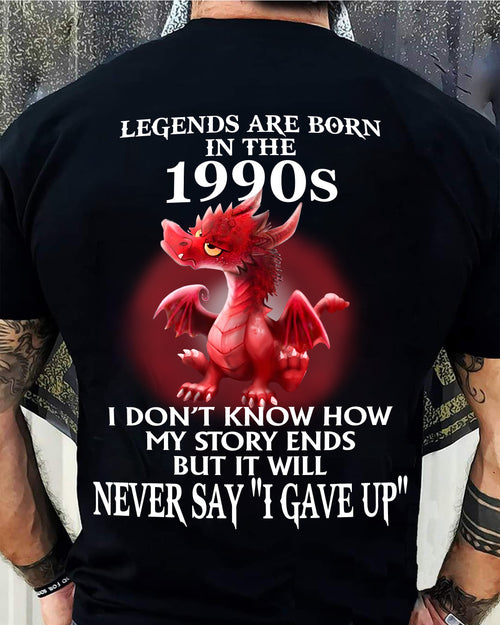 1990s - NEVER SAY GIVE UP - BIRTHDAY T-SHIRT FOR MEN - TOBY00 (SKU12-163-1990)