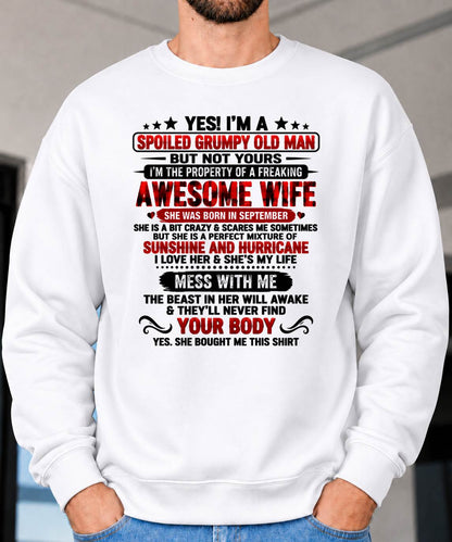 September, I'm A Spoiled Grumpy Old Man - Gift for Husband From Wife - TOBY09 (SKU2609-176-09)
