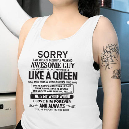 Sorry I am already taken by a freaking awesome guy - Gift for Wife From Husband - TOBY00 (SKU08-25-00)