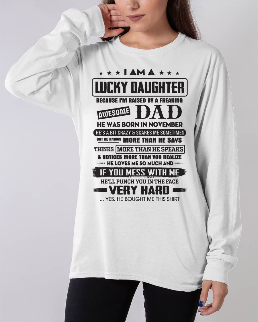 November - Lucky Daughter of Awesome Dad - Perfect Gift For Daughter From Dad - TOBY11 (SKU08-47-11)