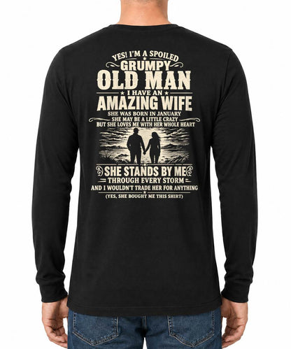 JANUARY, I'M A SPOILED GRUMPY OLD MAN I HAVE AN AMAZING WIFE - Gift For Husband From Wife - TOBY01 (SKU2610-29-01)