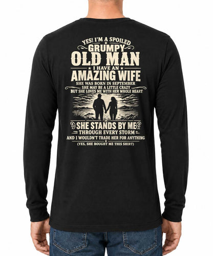 SEPTEMBER, I'M A SPOILED GRUMPY OLD MAN I HAVE AN AMAZING WIFE - Gift For Husband From Wife - TOBY09 (SKU2610-29-09)
