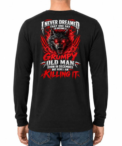 DECEMBER, YES I'M A GRUMPY MAN - SHIRTS FOR MEN - TOBY12 (SKU2609-371-12)