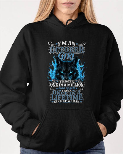 OCTOBER – "I AM A ONCE IN A LIFETIME KIND OF WOMAN" – T – SHIRT FOR WOMEN – TIEN10 (SKU2607-251-10)