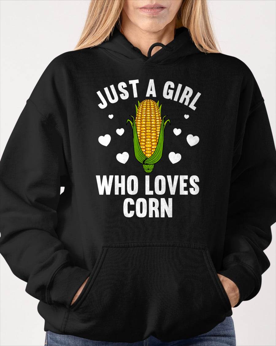 JUST A GIRL WHO LOVES CORN - SHIRTS FOR WOMEN - TOBY00 (SKU4837-02)