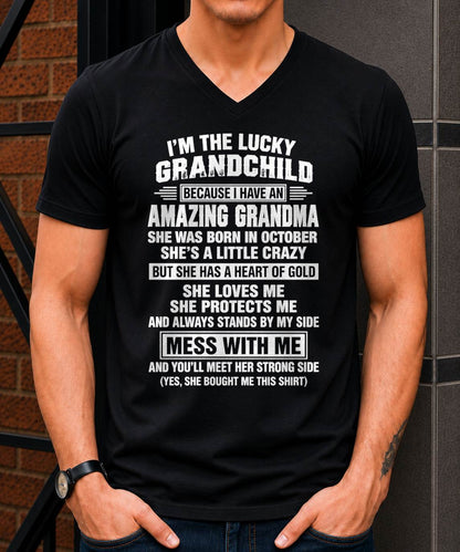 October, I'm The Lucky Grandchild Because I Have An Amazing Grandma - Gift For Grandchild From Grandma - TOBY10 (SKU2609-194-10)