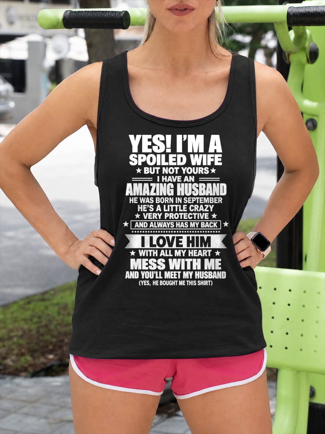 September, Yes I'm A Spoiled Wife - Gift For Wife Husband - TOBY09 (SKU2609-233-09)