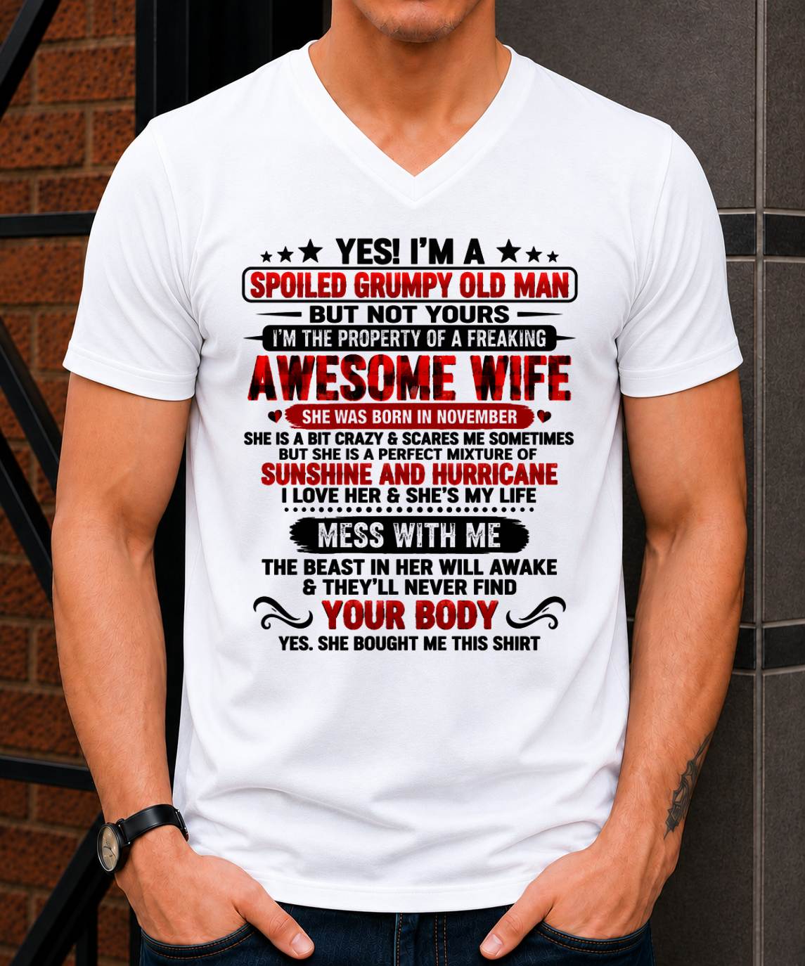 November, I'm A Spoiled Grumpy Old Man - Gift for Husband From Wife - TOBY11 (SKU2609-176-11)