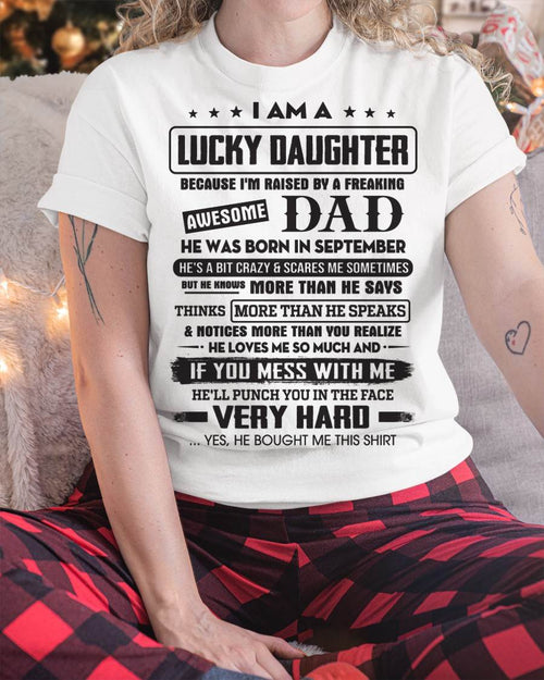 September - Lucky Daughter of Awesome Dad - Perfect Gift For Daughter From Dad - TOBY09 (SKU08-47-09)