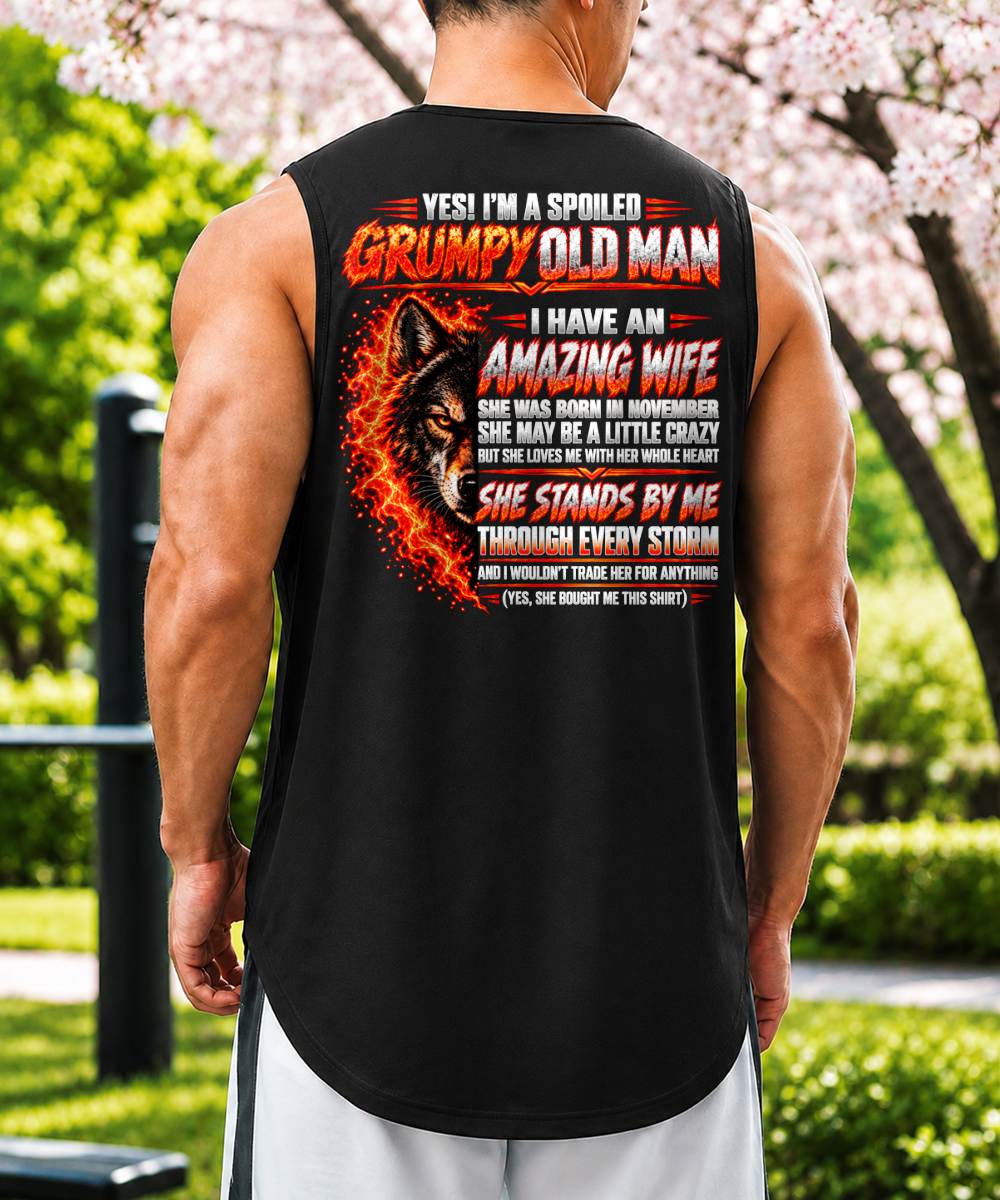 NOVEMBER, YES I'M A GRUMPY MAN - GIFT FROM WIFE TO HUSBAND - TOBY11 (SKU2609-290-11)
