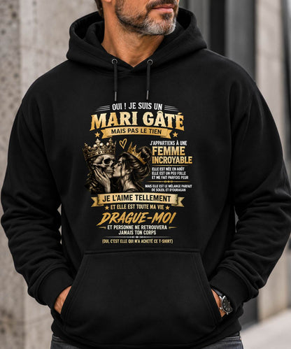 AOÛT, "JE SUIS UN VIEUX GRINCHEUX GÂTÉ, MAIS PAS LE VÔTRE" - Cadeau pour mari offert par sa femme - TOBY08 (SKU2610-398-08)