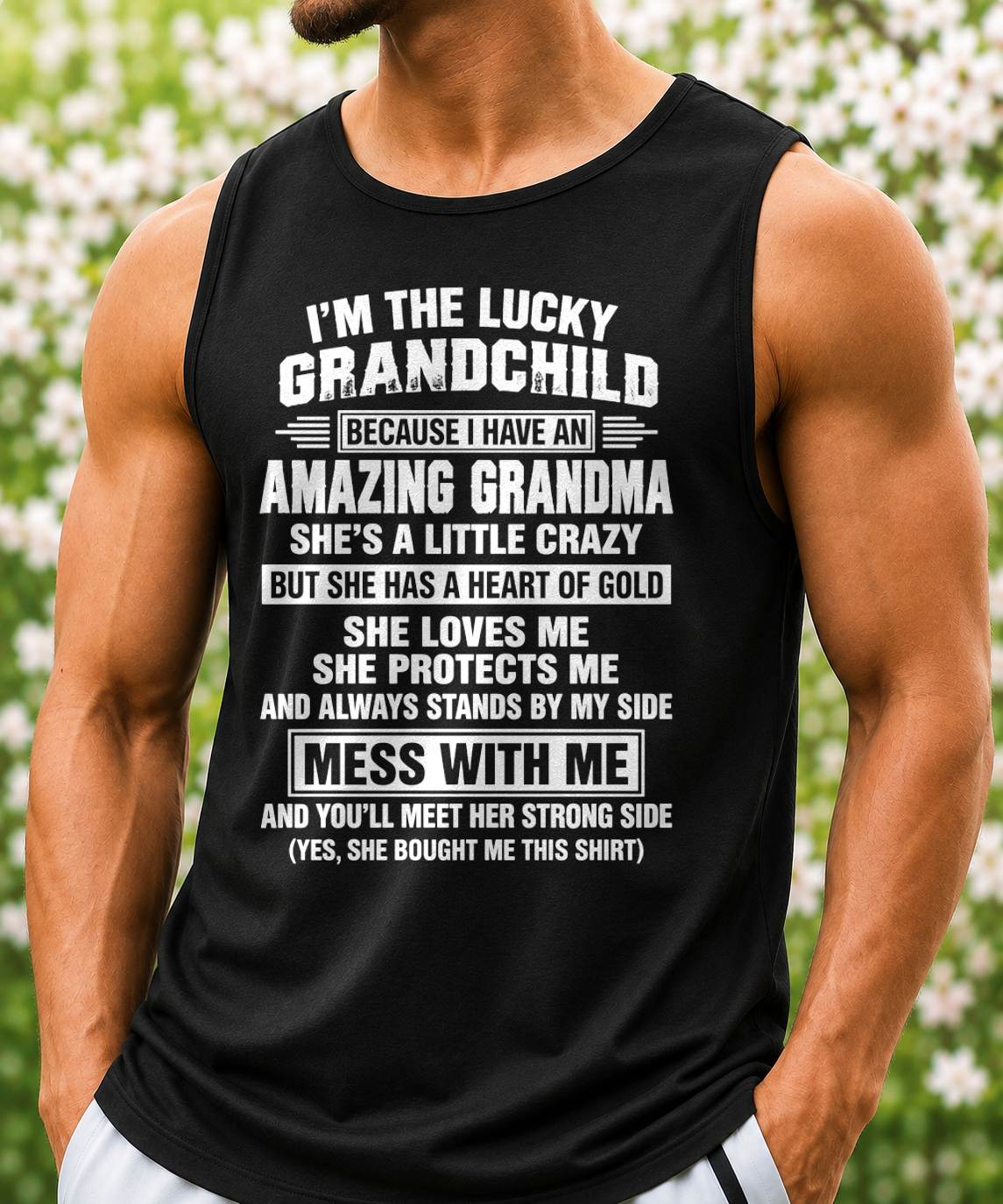 I'm The Lucky Grandchild Because I have An Amazing Grandma - Gift For Grandchild From Grandma - TOBY00 (SKU2609-194-00)