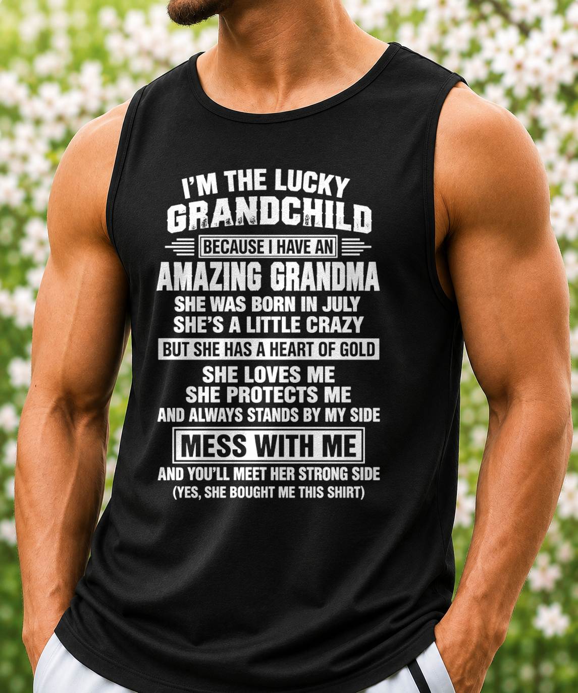 July, I'm The Lucky Grandchild Because I Have An Amazing Grandma - Gift For Grandchild From Grandma - TOBY07 (SKU2609-194-07)