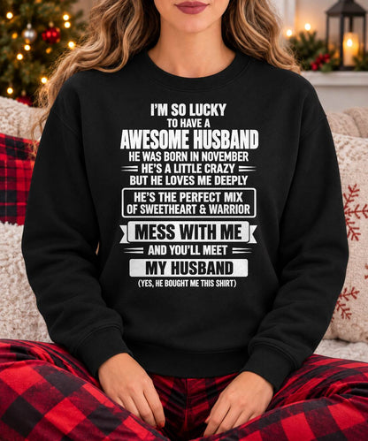 December, Yes I'm A Spoiled Wife - Gift For Wife Husband - TOBY12 (SKU2609-303-12)
