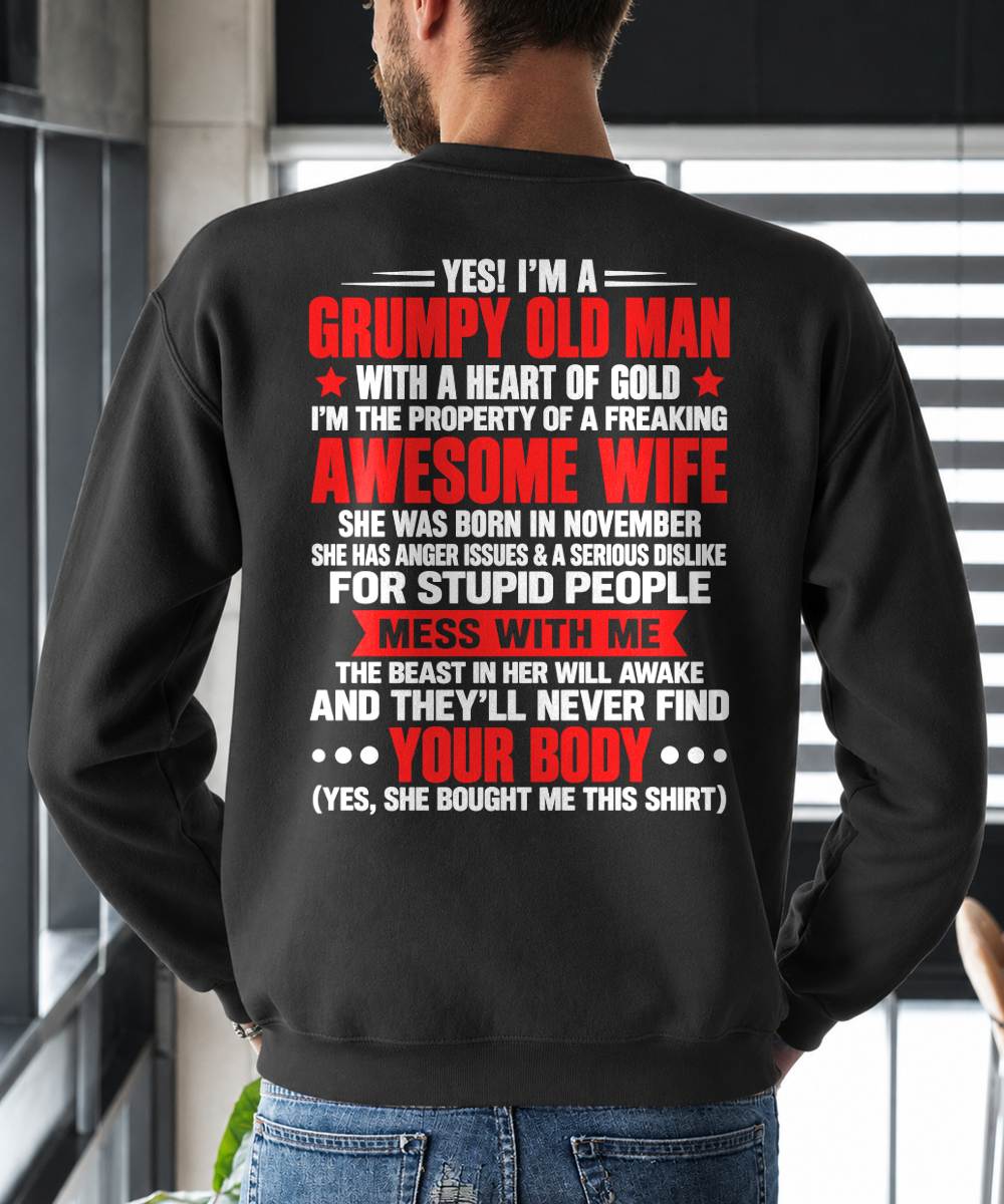 NOVEMBER, YES I'M A GRUMPY MAN - GIFT FROM WIFE TO HUSBAND - TOBY11 (SKU2609-287-11)