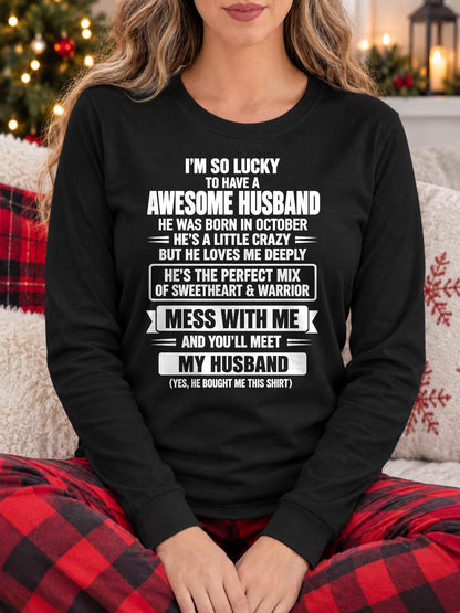 October, Yes I'm A Spoiled Wife - Gift For Wife Husband - TOBY10 (SKU2609-303-10)