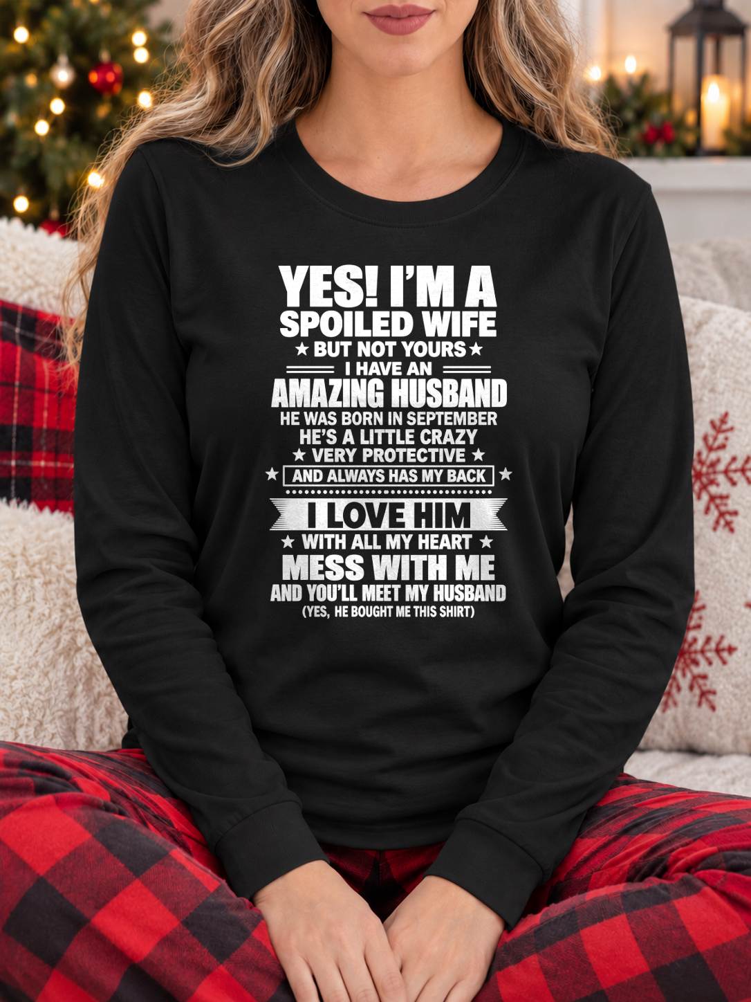 September, Yes I'm A Spoiled Wife - Gift For Wife Husband - TOBY09 (SKU2609-233-09)