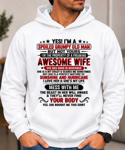 November, I'm A Spoiled Grumpy Old Man - Gift for Husband From Wife - TOBY11 (SKU2609-176-11)