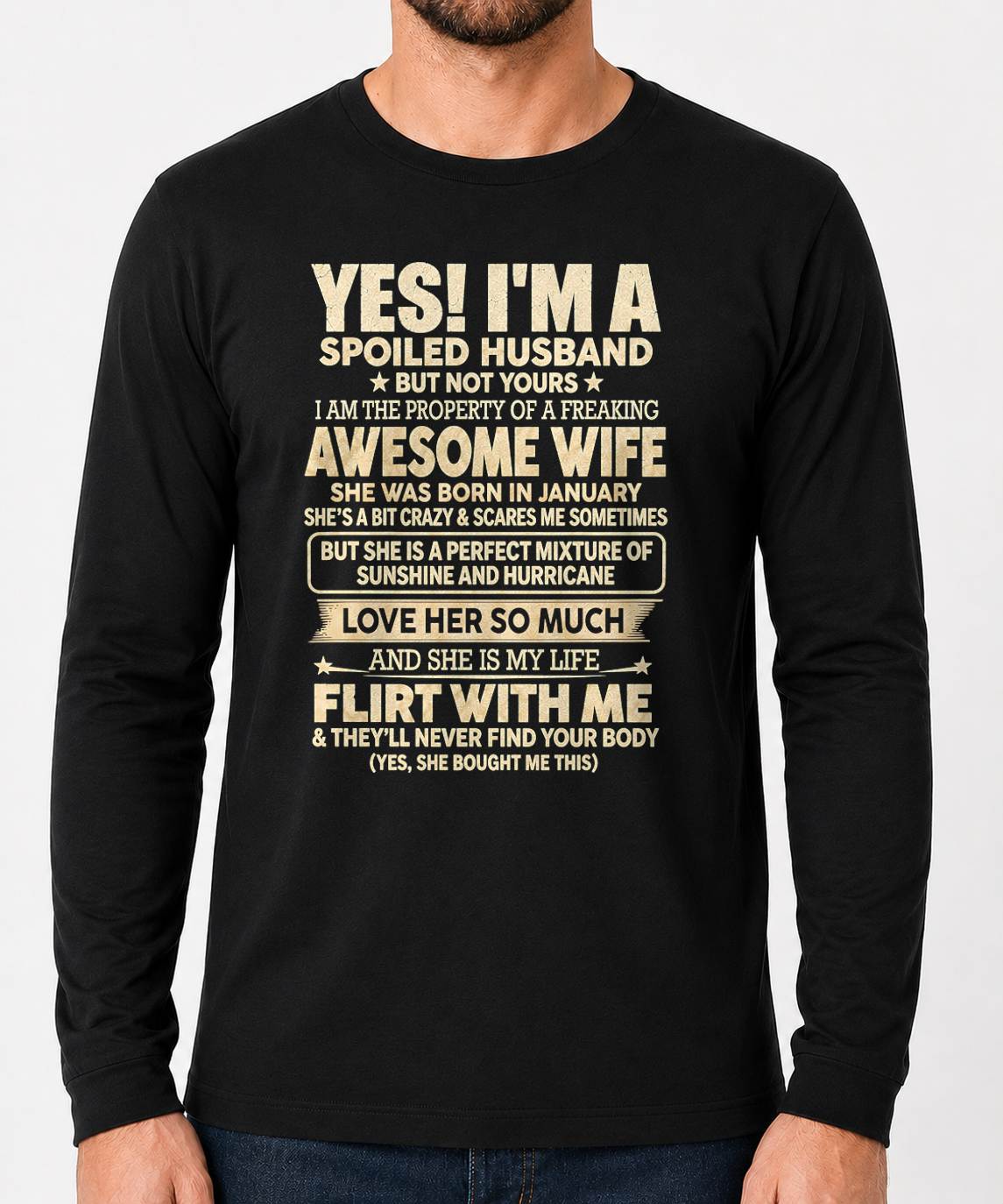 JANUARY, "I'M A SPOILED GRUMPY OLD MAN BUT NOT YOUR" - Gift For Husband From Wife - TOBY01 (SKU2610-97-01)