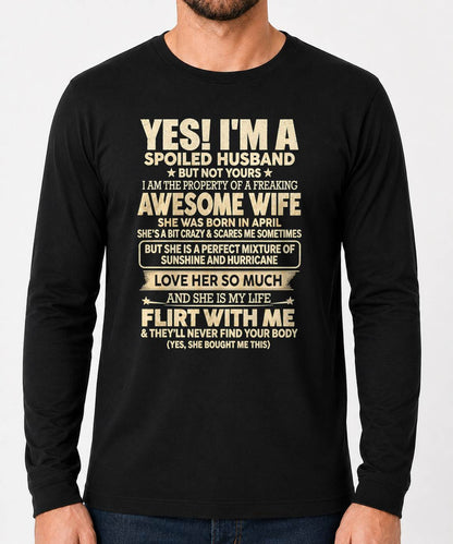 APRIL, "I'M A SPOILED GRUMPY OLD MAN BUT NOT YOUR" - Gift For Husband From Wife - TOBY04 (SKU2610-97-04)