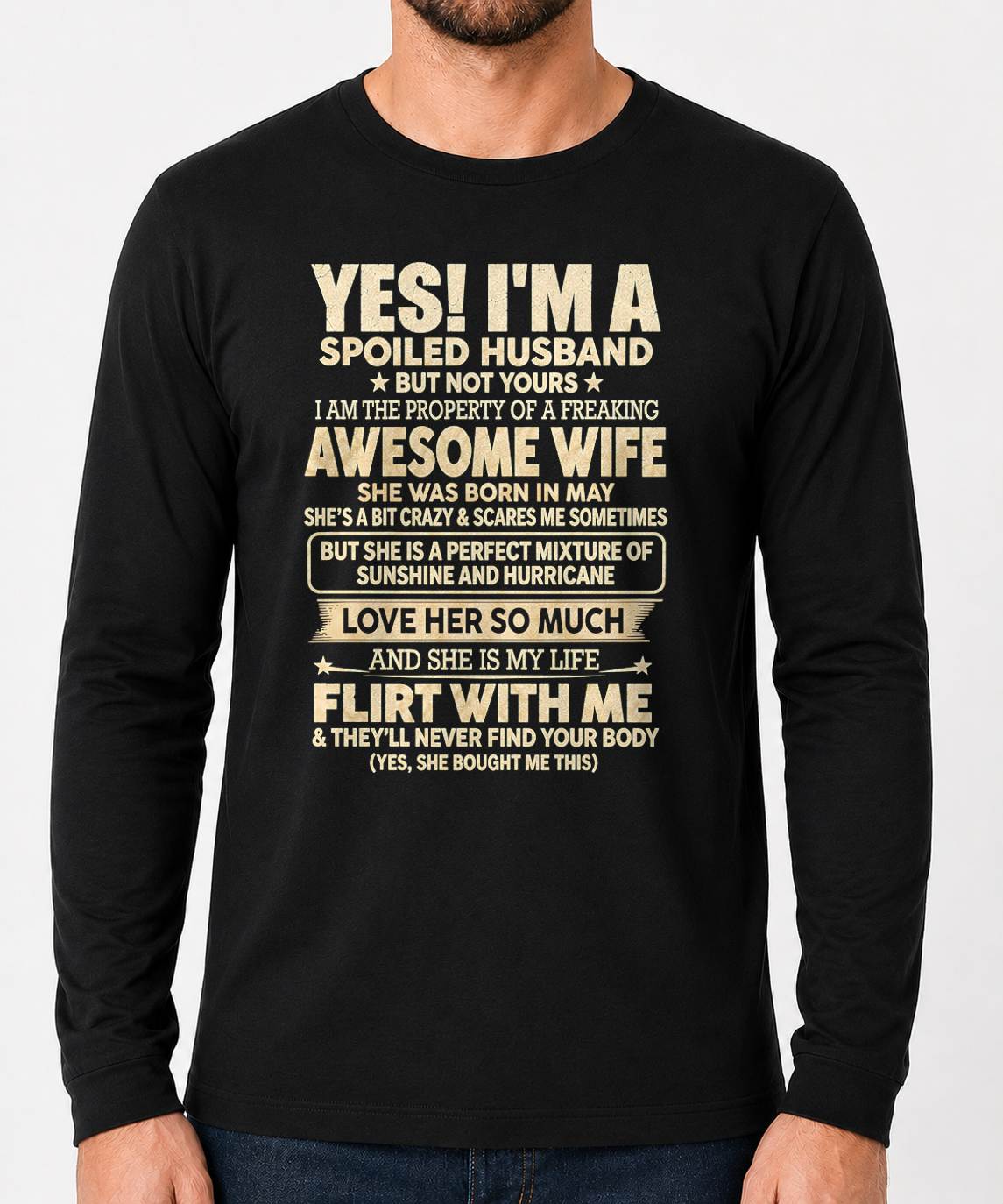 MAY, "I'M A SPOILED GRUMPY OLD MAN BUT NOT YOUR" - Gift For Husband From Wife - TOBY05 (SKU2610-97-05)