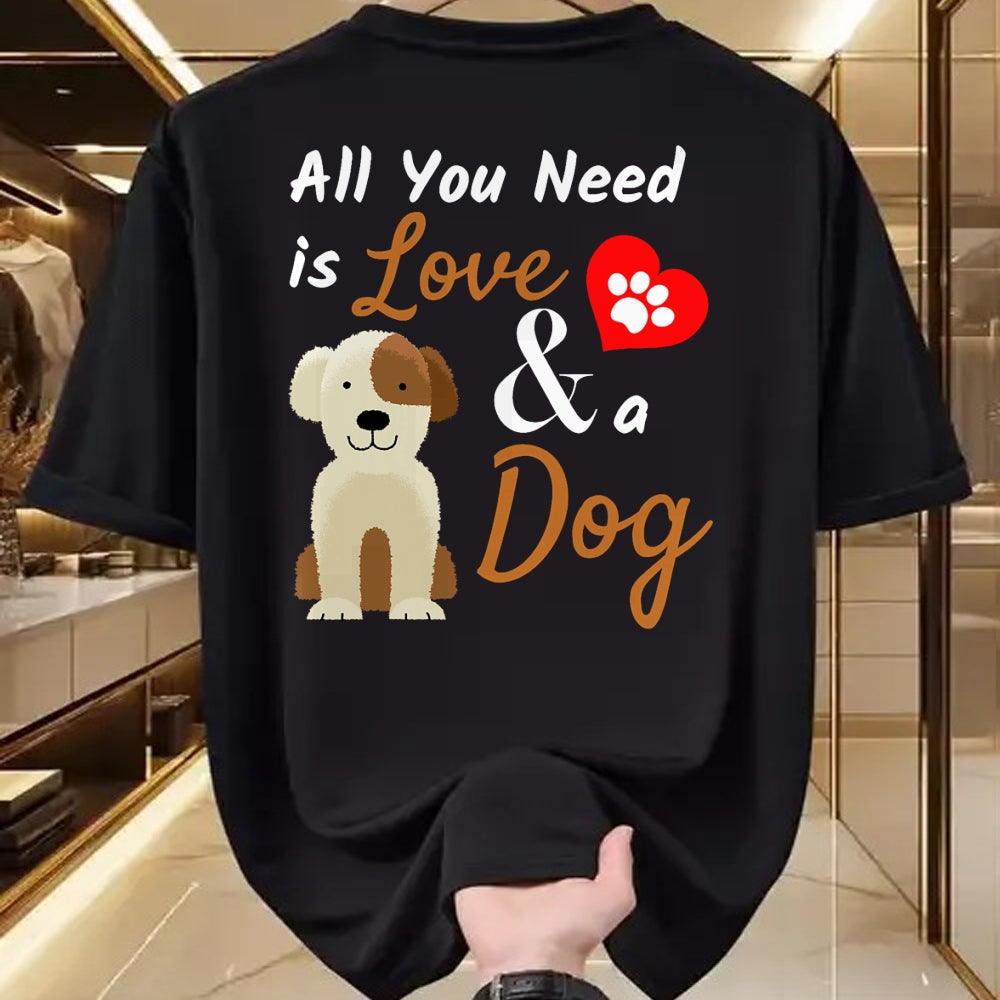 Dog Love Shirt, Dog Lover Gift T-Shirt/Hoodie/Sweatshirt HLT00 - Dog Lover Present - All You Need is Love and a Dog Funny T-Shirt