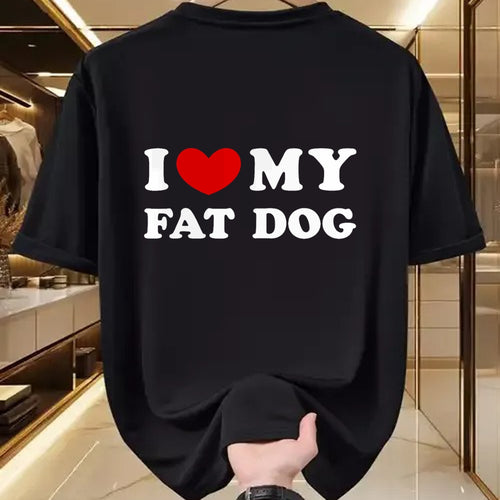 Dog Love Shirt, Dog Lover Gift T-Shirt/Hoodie/Sweatshirt HLT00 - I Love My Fat Dog, I Heart My Fat Dog T-Shirt
