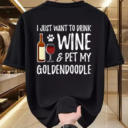 Dog Love Shirt, Dog Lover Gift T-Shirt/Hoodie/Sweatshirt HLT00 - Wine and Goldendoodle T-Shirt for Goldendoodle Dog Mom T-Shirt